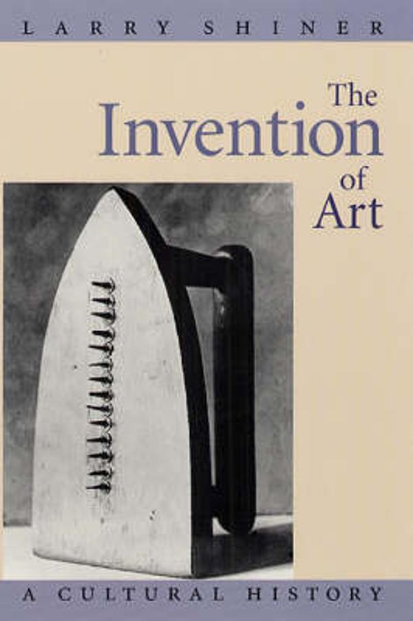 The Invention of Art